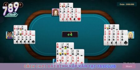 Cách Chơi Bài Binh Xập Xám Tại 789club Cực Dễ Hiểu Và Dễ Thắng