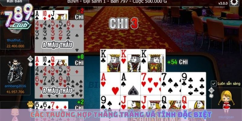 Các trường hợp thắng trắng và tính đặc biệt trong mậu binh